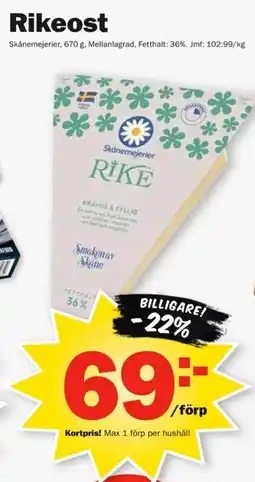 Pekås Skånemejerier Rikeost erbjuda