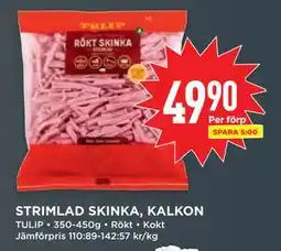 Willys STRIMLAD SKINKA, KALKON erbjuda