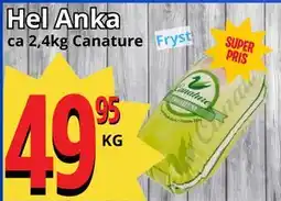 Supergrossen Hel Anka erbjuda