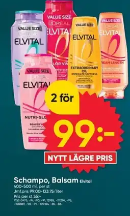 DollarStore Elvital Schampo, Balsam erbjuda