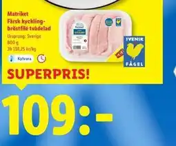 Lidl Matriket Färsk kycklingbröstfilé tvådelad erbjuda