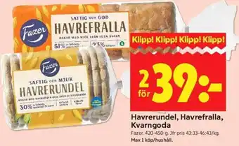 Fazer Havrerundel, Havrefralla, Kvarngoda