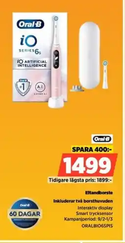 Power Oral-B Eltandborste ORALBIO6SPIS erbjuda