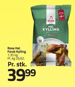 Fleggaard Rose Hel Fersk Kylling erbjuda