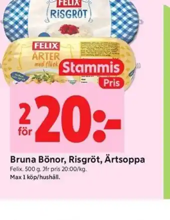 Bruna Bönor, Risgröt, Ärtsoppa