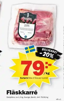 Pekås Fläskkarré, Medlemspris erbjuda