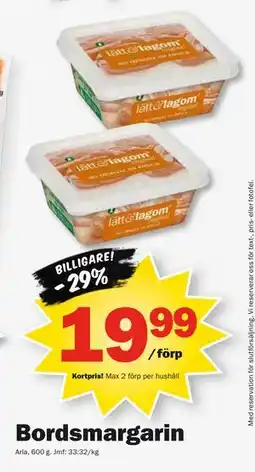 Pekås Bordsmargarin, Medlemspris erbjuda