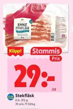 ICA Kvantum ICA Stekfläsk erbjuda