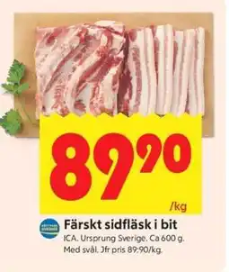 ICA Supermarket Färskt sidfläsk i bit erbjuda