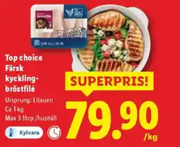 Lidl Top choice Färsk kyckling- bröstfilé erbjuda
