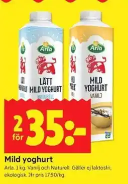 ICA Kvantum Arla Mild yoghurt erbjuda
