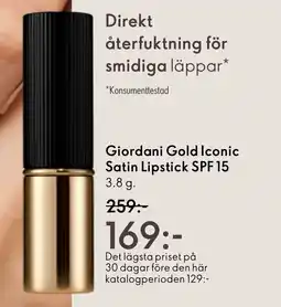 Oriflame GIORDANI GOLD Iconic satin lipstick spf 15 erbjuda