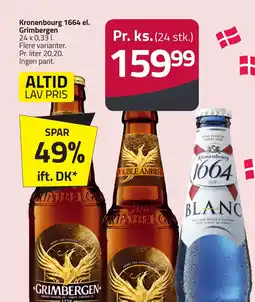 Fleggaard Kronenbourg 1664 el. grimbergen erbjuda