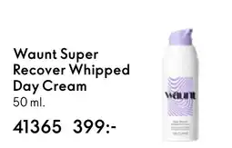 Oriflame Waunt Super Recover Whipped Day Cream erbjuda