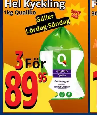 Supergrossen Hel Kyckling erbjuda
