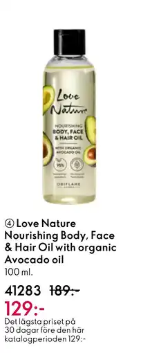Oriflame Love Nature Nourishing Body, Face & Hair Oil with organic Avocado oil erbjuda