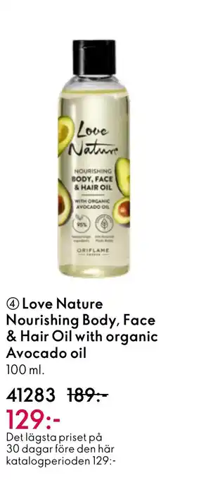 Oriflame Love Nature Nourishing Body, Face & Hair Oil with organic Avocado oil erbjuda