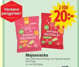 Matöppet Majssnacks erbjuda