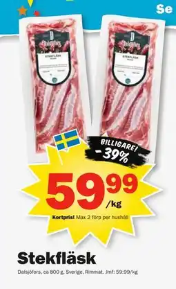 Pekås Stekfläsk, Medlemspris erbjuda