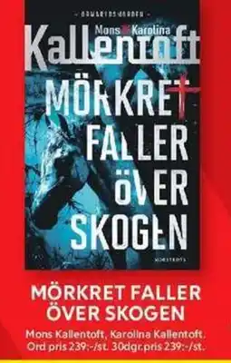 ICA Maxi Mörkret faller över skogen erbjuda