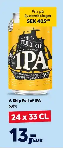 Border Shop A Ship Full of IPA 5,8%, EUR 13 erbjuda