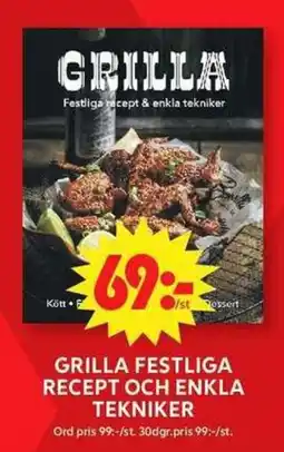 ICA Maxi Grilla festliga recept och enkla tekniker erbjuda