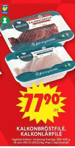 ICA Maxi Kalkonbröstfilé, kalkonlårfilé erbjuda
