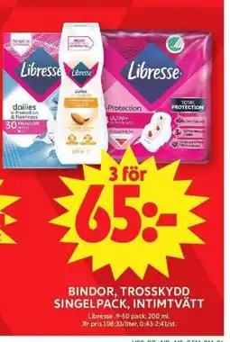 ICA Maxi Libresse Bindor, trosskydd singelpack, intimtvätt erbjuda