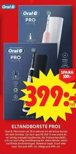 ICA Maxi Oral-B Eltandborste pro1 erbjuda
