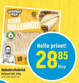 Eurocash Schysst käk Kebabrullebröd erbjuda