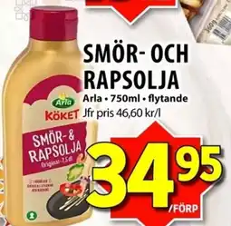 Matvärlden Tensta ARLA Smör-och rapsolja erbjuda