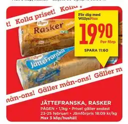 Willys JÄTTEFRANSKA, RASKER, Medlemspris erbjuda