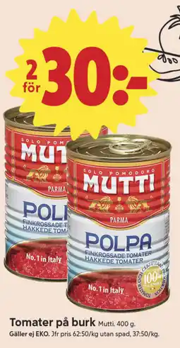 ICA Nära MUTTI Tomater på burk erbjuda