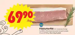 ICA Supermarket FLÄSKYTTERFILÉ erbjuda