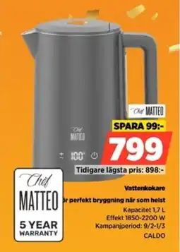 Power Chef Matteo Vattenkokare CALDO erbjuda