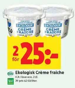 ICA Kvantum ICA Ekologisk Crème fraiche erbjuda