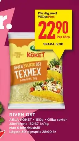 Willys RIVEN OST, Medlemspris erbjuda