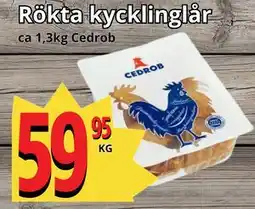 Supergrossen Rökta kycklinglår erbjuda