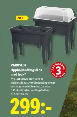 Lidl PARKSIDE Upphöjd odlingslåda med lock erbjuda