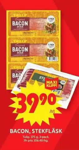 ICA Maxi TULIP Bacon, stekfläsk erbjuda