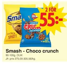 Matöppet OLW Smash Choco crunch erbjuda