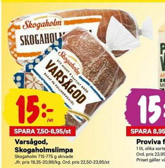 City Gross Varsågod, Skogaholmslimpa erbjuda