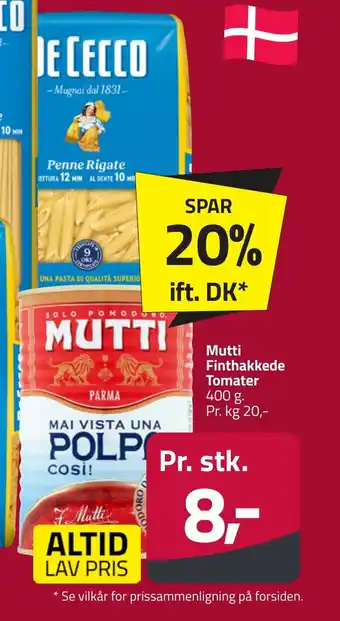 Fleggaard MUTTI Finthakkede tomater erbjuda