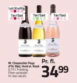Fleggaard M. chapoutier pays d'oc rød, hvid el. rosé erbjuda
