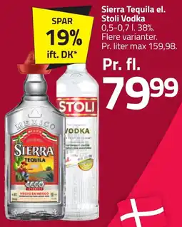 Fleggaard Sierra tequila el. stoli vodka erbjuda
