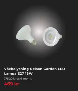Granngården Växbelysning nelson garden led lampa e27 18w erbjuda