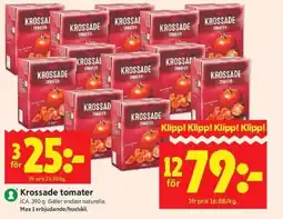 ICA Kvantum ICA Krossade tomater erbjuda