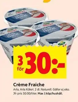 ICA Kvantum Arla Crème Fraiche erbjuda