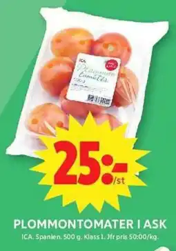 ICA Maxi ICA Plommontomater i ask erbjuda