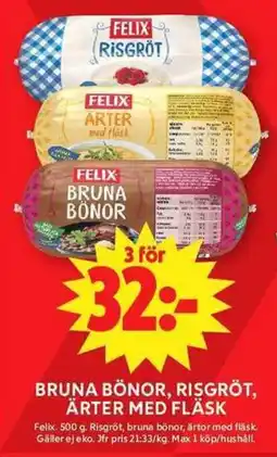 ICA Maxi FELIX Bruna bönor, risgröt, ärter med fläsk erbjuda